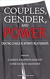 Couples, Gender, and Power: Creating Change in Intimate Relationships image