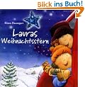 Lauras Weihnachtsstern: Erz�hlung mit Liedern
