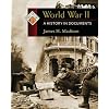 World War II: A History in Documents (Pages from History)