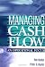 Managing Cash Flow: An Operational Focus