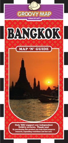 City Travel Guides Discounted  Books : GROOVY BANGKOK MAP 'N' GUIDE