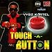 Touch A Button
