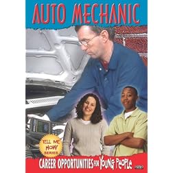 Tell Me How Career Series: Auto Mechanic