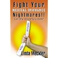 Fight Your Medical Insurance Nightmares'