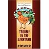 Trouble in the Barnyard