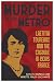 Murder in the Metro: Laetitia Toureaux and the Cagoule in 1930s France Murder in the Metro: Laetitia Toureaux and the Cagoule in 1930s France