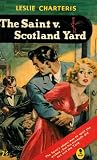 The Saint v. Scotland Yard
