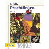 Eigenschaften Trixie  / 017411 Prachtfinken / S. Luft