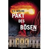 Pakt des B�sen : Thrillervon "V.S. Gerling"