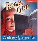 [ ROOM ONE: A MYSTERY OR TWO ] By Clements, Andrew ( Author) 2006 [ Compact Disc ]