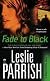 Fade to Black: A Black CATs Novel