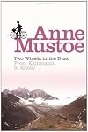 Two Wheels In the Dust: From Kathmandu to Kandy