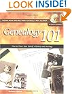 Genealogy 101: How to Trace Your Family's History and Heritage (National Genealogical Society Guides)
