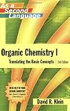 Organic Chemistry I as a Second Language: Translating the Basic Concepts, 2nd Edition