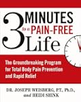 3 Minutes to a Pain-Free Life: The Gr...