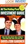 The Motley Fool Investment Guide : How The Fool Beats Wall Streets Wise Men And How You Can Too
