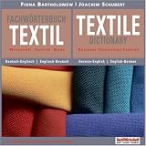 Fachw�rterbuch Textil, Deutsch-Englisch, Englisch-Deutsch, CD-ROM Wirtschaft, Technik, Mode; Business, Technology, Fashion - 