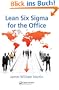 Lean Six SIGMA for the Office (Resource Management)