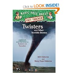 Magic Tree House Fact Tracker #8: Twisters and Other Terrible Storms: A Nonfiction Companion to Magic Tree House #23: Twister on Tuesday