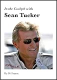 In the Cockpit with Sean Tucker (Passion for Flight)
