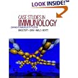 Case Studies in Immunology: Companion to Immunology, Fifth Edition by  Jonathan Brostoff, Alexander Gray, David Male, and Ivan Roitt