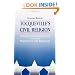 Tocqueville's Civil Religion: American Christianity & the Prospects for Freedom (Suny Series, Religion, Culture, & Society)