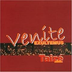 Taize: Venite exultemus