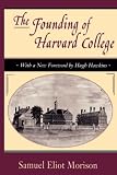 The Founding of Harvard College
