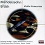 Mendelssohn, Bruch: Violin Concertos