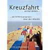 Kreuzfahrt einmal anders: Mit 6750 Containern �ber den Atlantik
