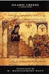Islamic Creeds: A Selection (Islamic Surveys)