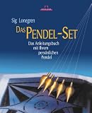 Das Pendel- Set. Das Anleitungsbuch mit Ihrem persönlichen Pendel.