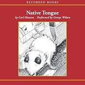 Native Tongue | [Carl Hiaasen]