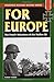 For Europe (Stackpole Military History Series)
