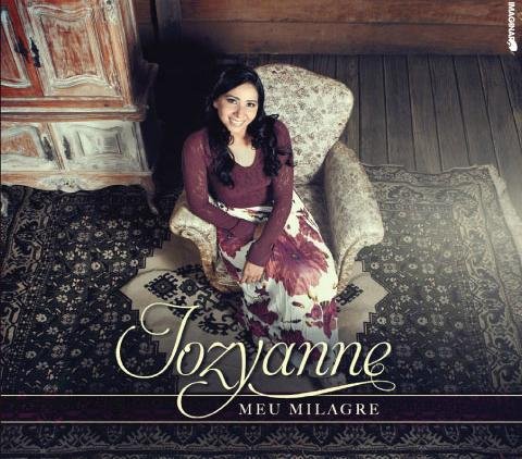 Jozyanne - Meu Milagre - Zortam Music