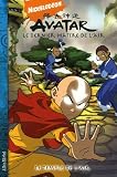 Avatar, le dernier maître de l\'air, Tome 3 : Le temple de l\'air