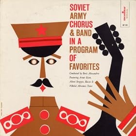The Soviet Army Chorus in a Program of Favorites