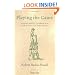 Playing the Game: A Baden-Powell Compendium