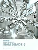 バンドスコア SIAM SHADE SIAM SHADE 5 (バンド・スコア)-