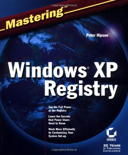mastering windows xp registry