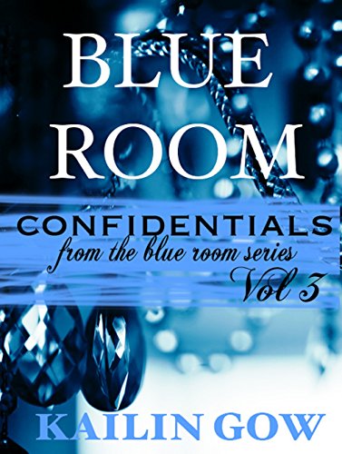 Blue Room Confidentials Vol. 3