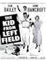 The Kid From Left Field