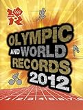 Olympic and world records 2012