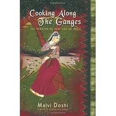 Cooking Along the Ganges: The Vegetarian Heritage of India