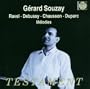 G�rard Souzay Sings Ravel, Debussy, Chausson, Duparc