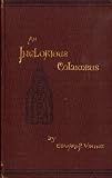 An inglorious Columbus, or, Evidence that Hwui ShaÌ†n and a party of Buddhist monks from Afganistan discovered America in the fifth century, A.D