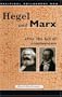 Hegel and Marx after the Fall of Communism (University of Wales Press - Political Philosophy Now)