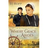 where grace abides the riverhaven years book 2