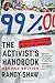 The Activist's Handbook: Winning Social Change in the 21st Century