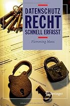 Datenschutzrecht - Schnell erfasst